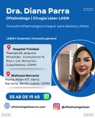 Oftalmologo LASIK CDMX - Roma, Narvarte - Diana Stephanie Parra Rodríguez