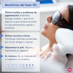 Beneficios láser IPL - IVADE - Agrupación Clínica